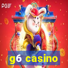 g6 casino